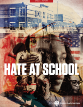 Cover of 'Hate at School' report, featuring a collage of distressed and angry young people.