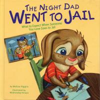 The Night Dad Went to Jail book cover