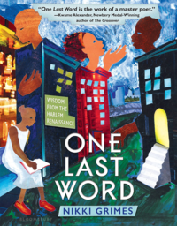 Cover of 'One Last Word: Wisdom From the Harlem Renaissance' by Nikki Grimes.