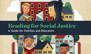 Cover of 'Reading for Social Justice: A Guide for Families and Educators.'