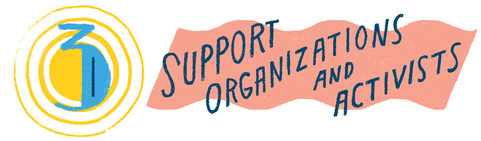 Step 3 Support Organizations and Activists
